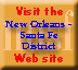 Visit the New Orleans-Santa Fe District